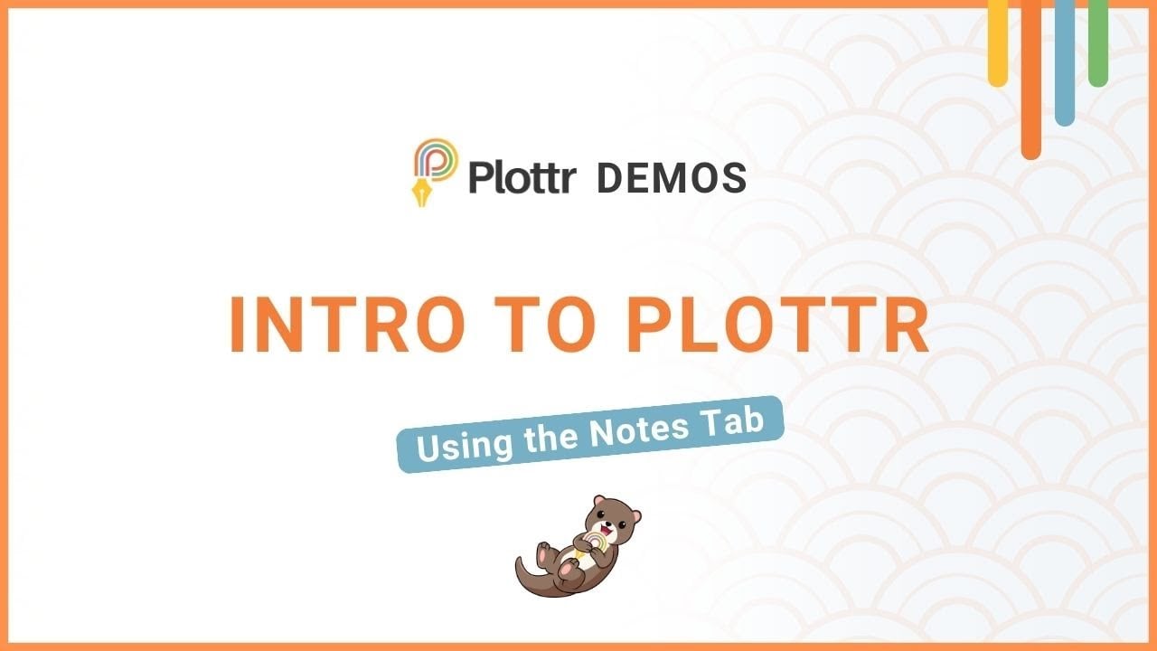 Intro to Plottr: Using the Notes Tab