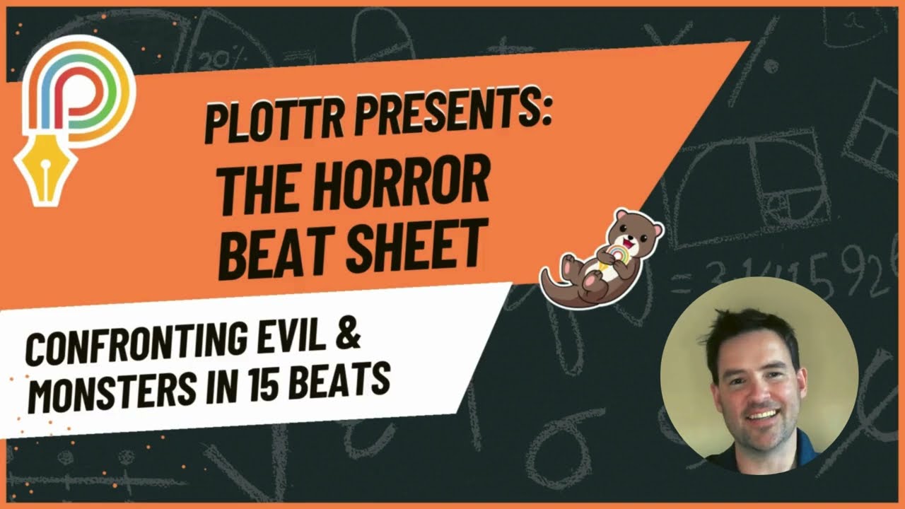 Horror Beat Sheet: Confronting Evil and Monsters in 15 Beats