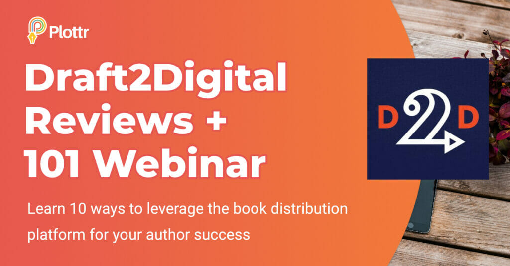 Draft2Digital Reviews + 101 Webinar