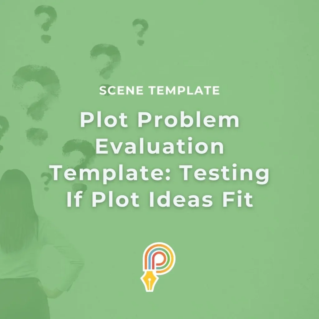 Plot problem evaluation template